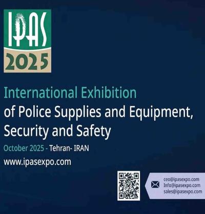 International Exhibition of Police Security and Safety Supplies and Equipment (IPAS 2025)